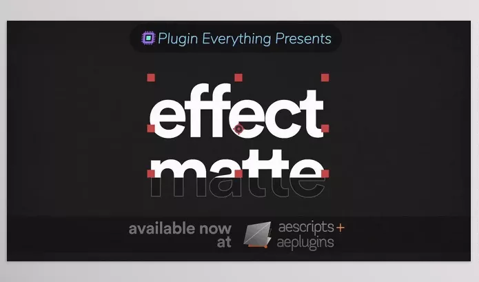 Aescripts – Effect Matte Download v1.4.0 (Win, Mac)