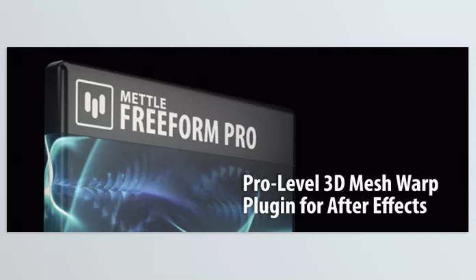 Aescripts – Mettle Freeform Pro Download v1.99.8 (Win, Mac)