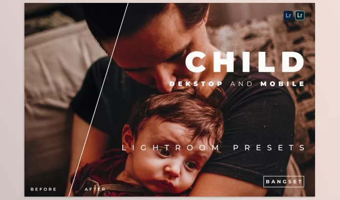 Bangset – Child Desktop and Mobile Lightroom Preset Download