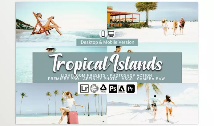CreativeMarket – Tropical Islands Lightroom Presets Download 5157498