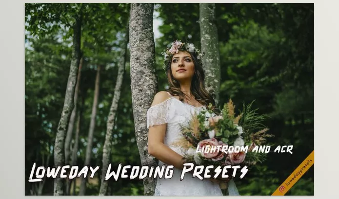 Creative Market – Loweday Wedding Presets LR and ACR Download 4775119