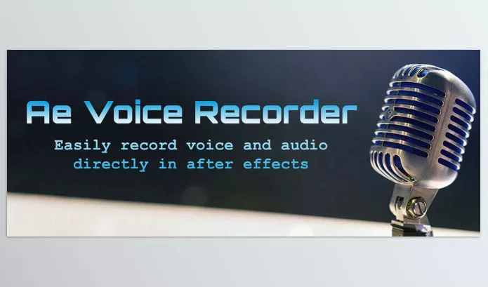 Aescripts – Ae Voice Recorder Download v1.2