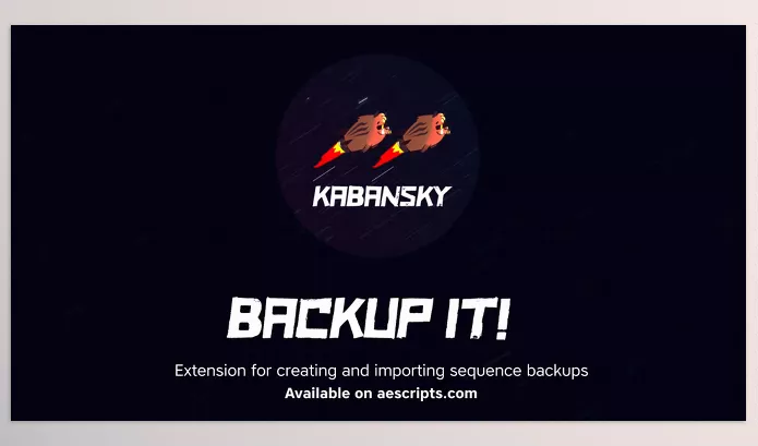 Aescripts – Backup It! Download v1.0.0 (Win, Mac)