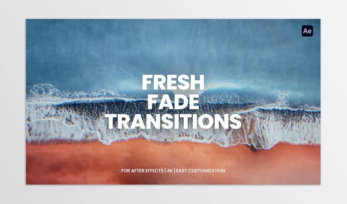 Videohive – Fade Transitions For After Effects Download 57393596