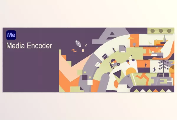 Adobe – Media Encoder 2025 Download v25.3.0.073 (Win, Mac-v25.2.0)