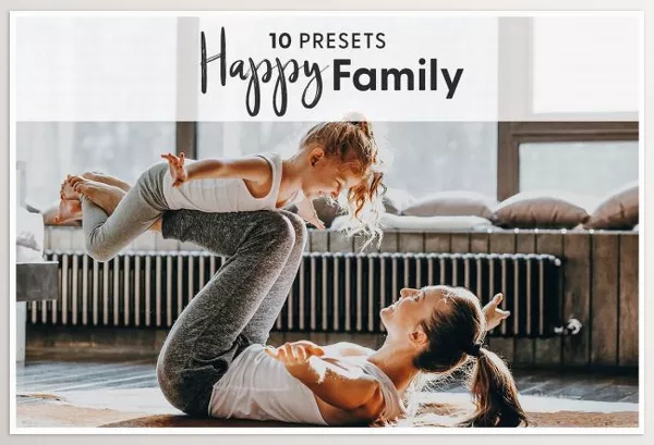 CreativeMarket – Happy Family – Lightroom PresetsDownload 6158864