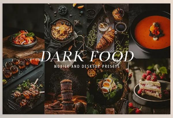 CreativeMarket – 6 Dark Food Lightroom Presets Download 6426609