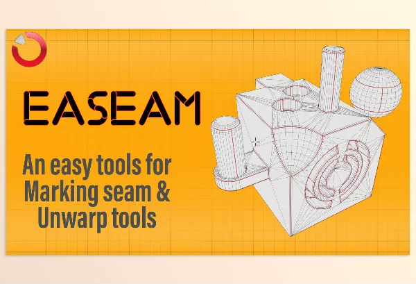Blender – Easeam Download v1.1 (An Easy And Quick Way To Marking Seam, Uv Unwrap Tools)