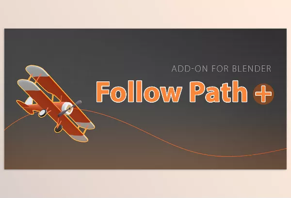 Blender – Follow Path plus Download v1.0.9
