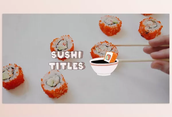 Videohive – Sushi Titles for Premiere Pro Download 53365384