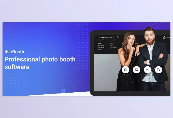 dslrBooth – Professional photo booth software Download v7.48.0607.1 (Win)