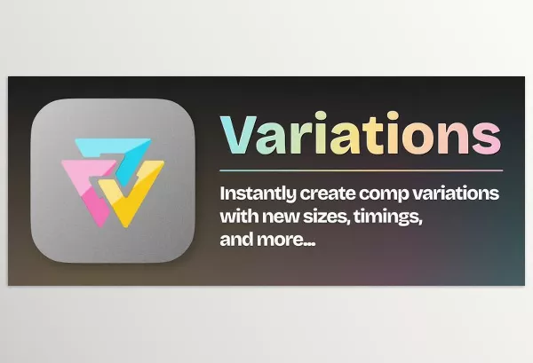 Aescripts – Variations Download v1.0.0