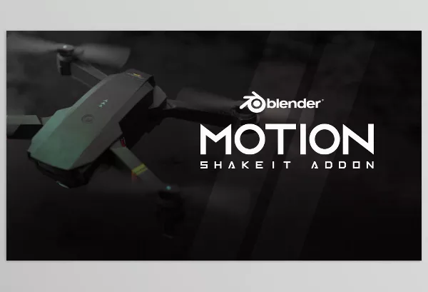 Blender – Motion Shakeit Addon Download