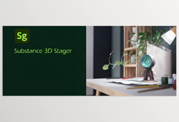 Adobe – Substance 3D Stager Download v3.1.2 (Win)